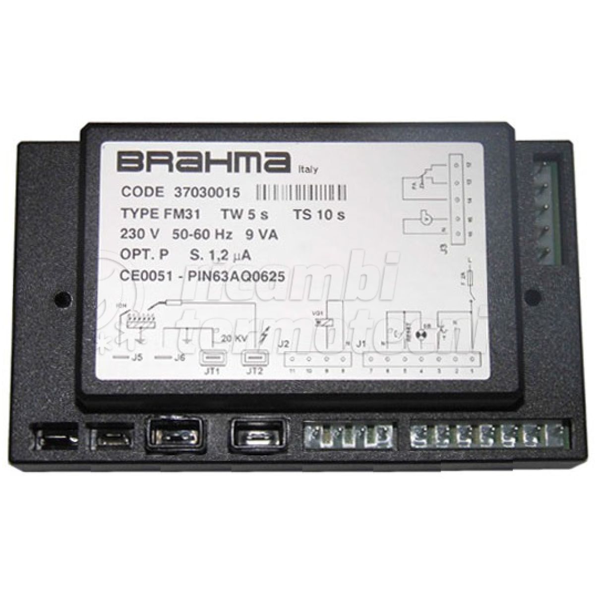 APPARECCHIATURA SCHEDA BRAHMA FM31 TW5 TS10