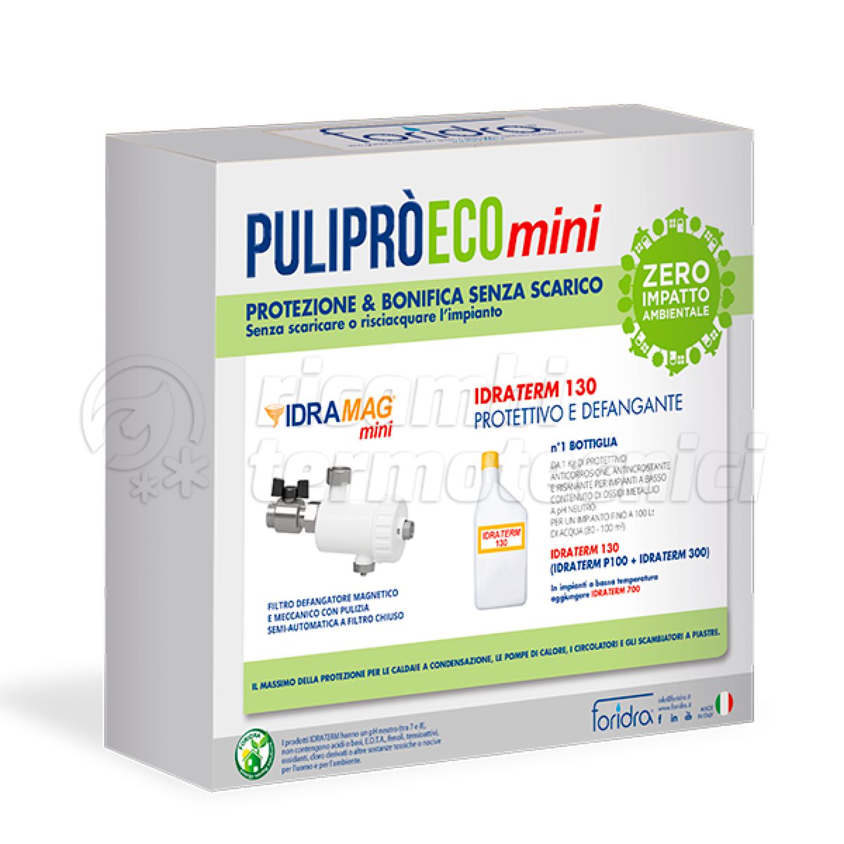 FORIDRA PULIPRÒ ECO MINI BIANCO: KIT DEFANGATORE IDRAMAG MINI BIANCO 3/4" + IDRATERM 130 DA 1KG